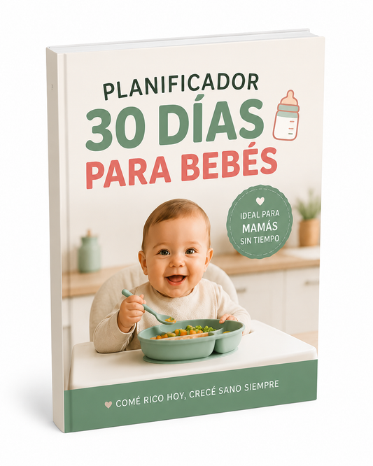 Resuelve las Comidas de Tu Bebé por 30 Días